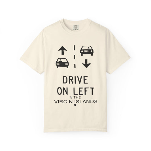 Drive on Left Virgin Islands Unisex T-shirt