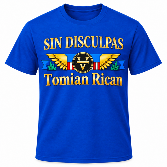 Sin Disculpas Tomian  Tee